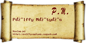 Pálffy Mátyás névjegykártya