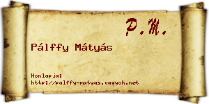 Pálffy Mátyás névjegykártya